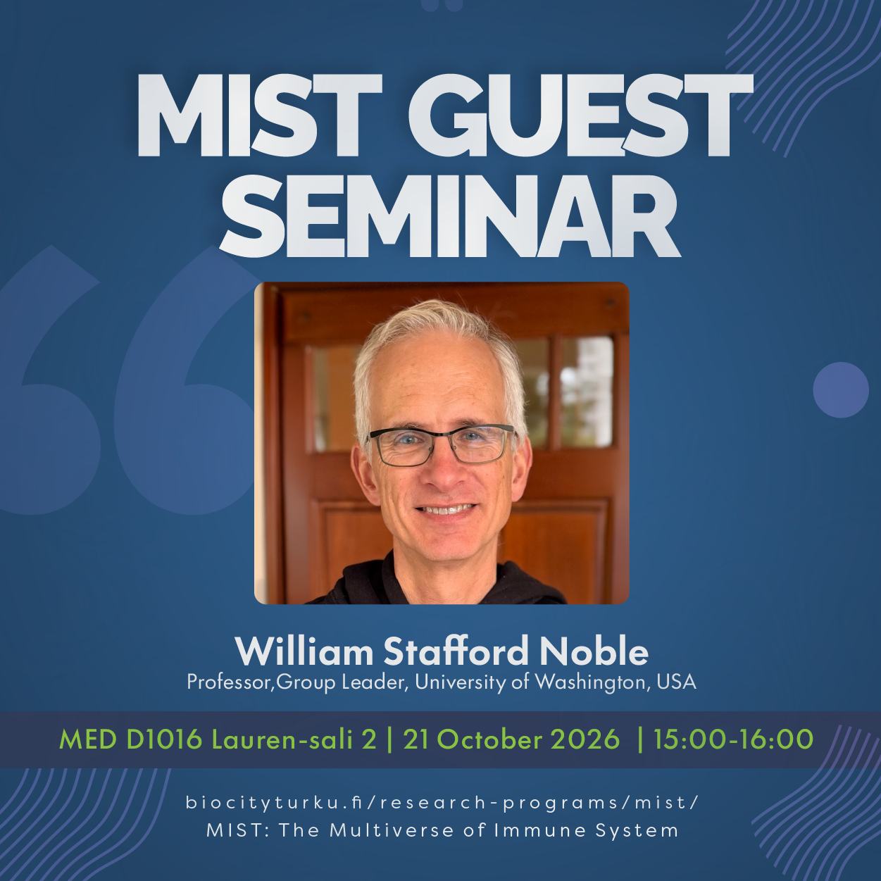 MIST Guest Seminar: Prof. William Stafford Noble