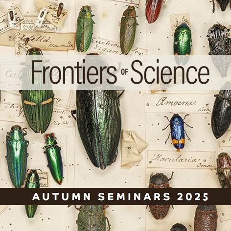 Autumn 2025 Frontiers of Science seminars start in two weeks